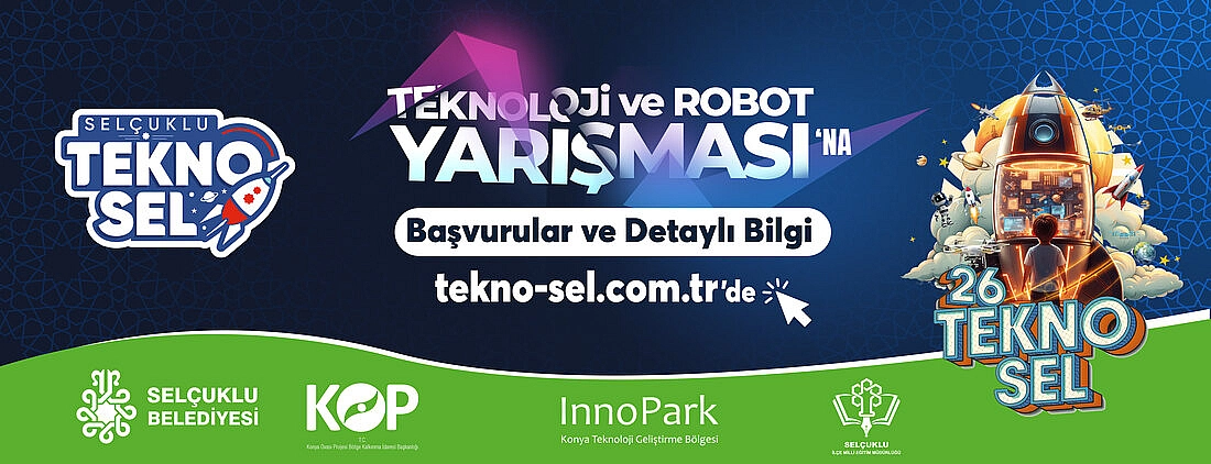 Selçuklu Belediyesi Teknoloji ve Robot Yarışması