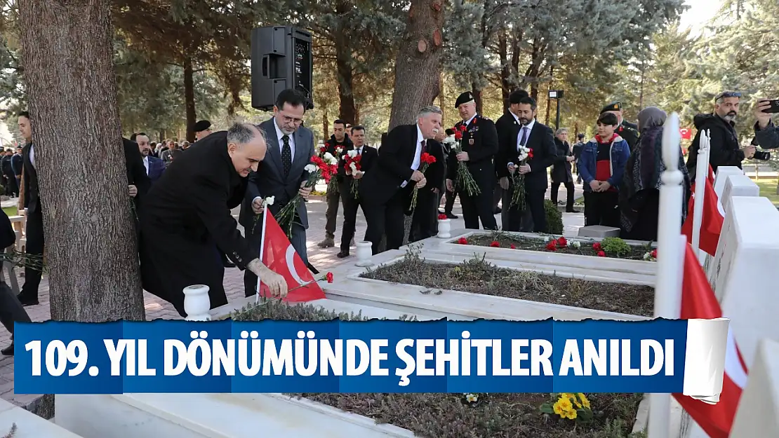 109. yıl dönümünde şehitler anıldı