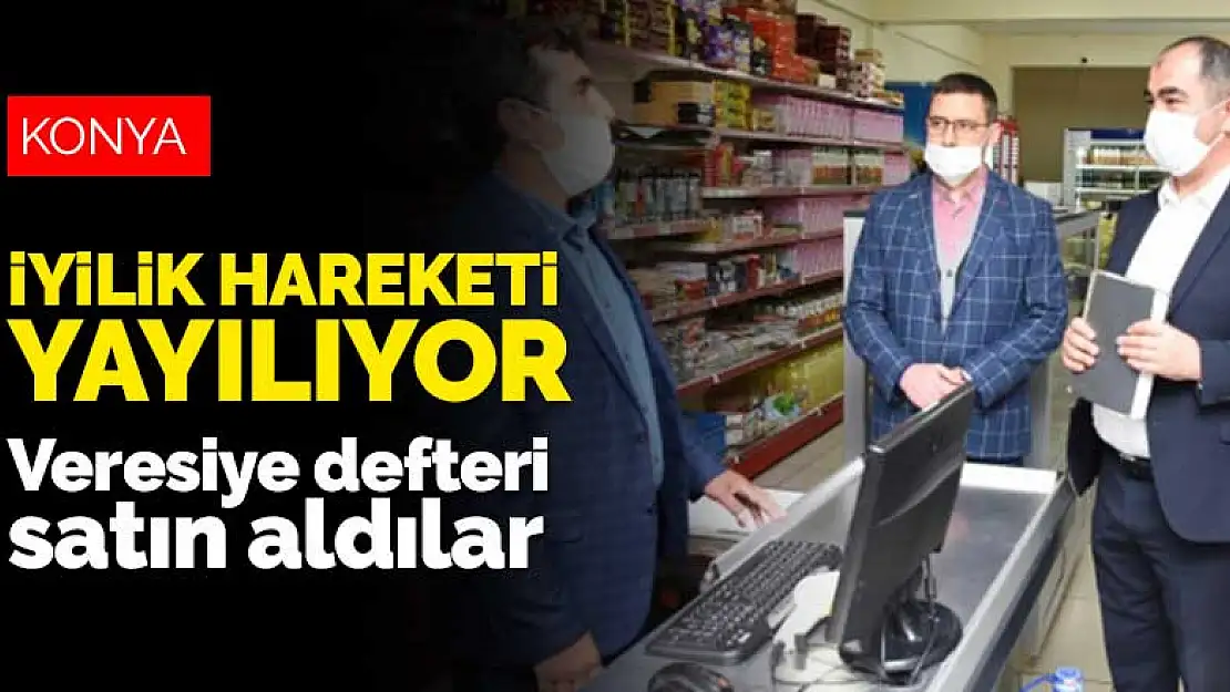 AK Parti Karatay İlçe Teşkilatı veresiye defteri satın aldı