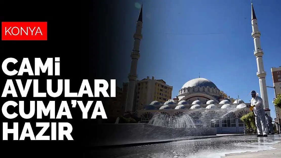 Konya'nın cami avluları Cuma namazına hazır