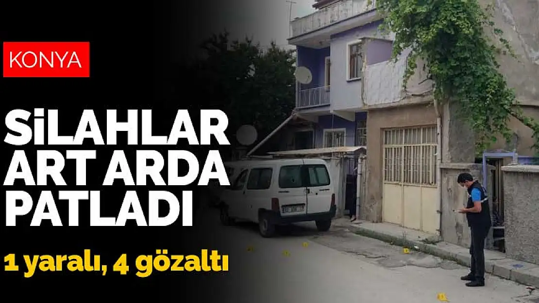 Konya'da komşu kavgası! Silahlar art arda patladı