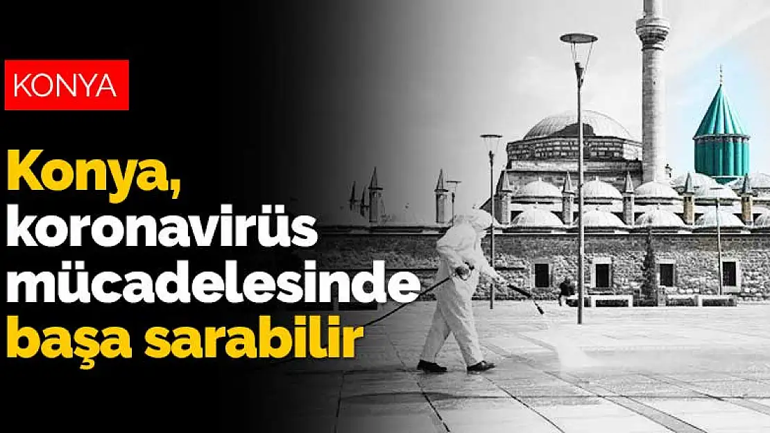 Böyle devam ederse Konya koronavirüs mücadelesinde başa sarabilir