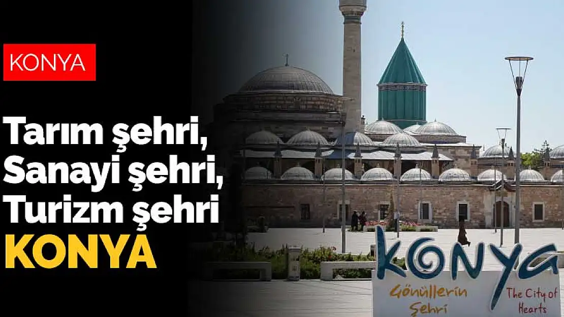 Koronavirüs normalleşme sürecinde Konya turizmi nasıl canlandırılacak?