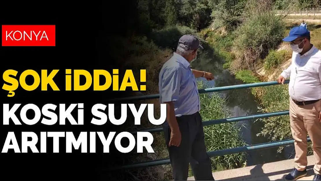 Fahrettin Yokuş'tan şok iddia! KOSKİ Konya'nın sağlığını tehlikeye mi atıyor?