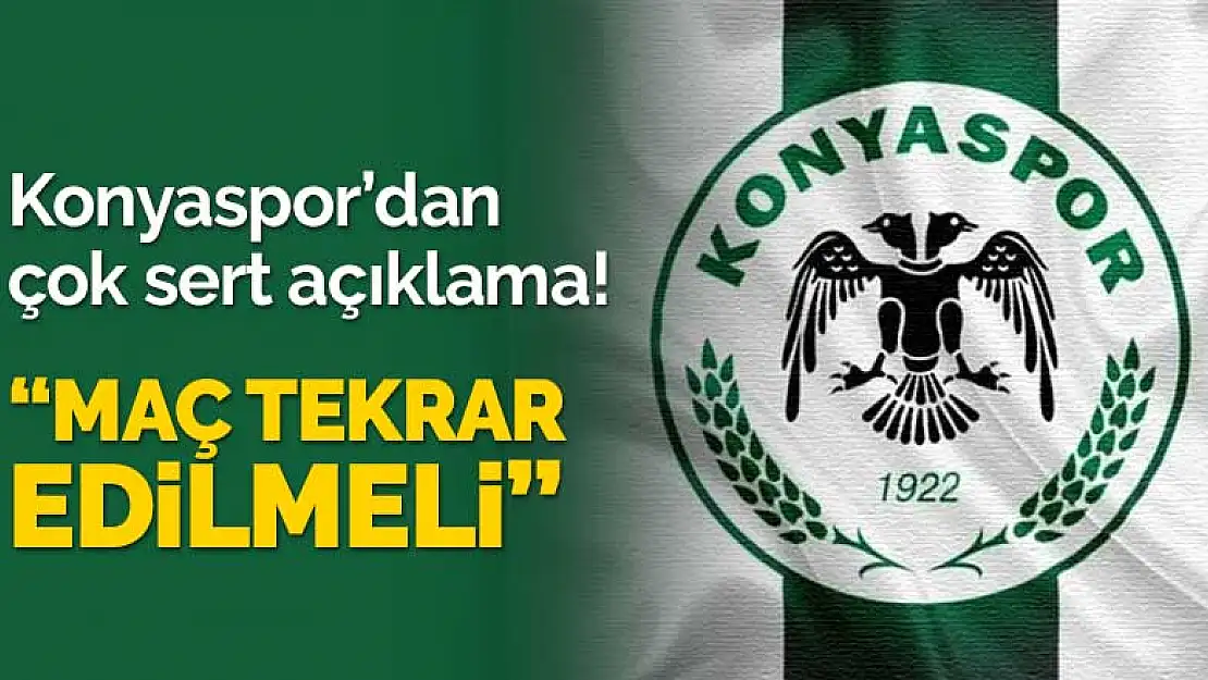 Konyaspor'dan son dakika çok sert açıklama!