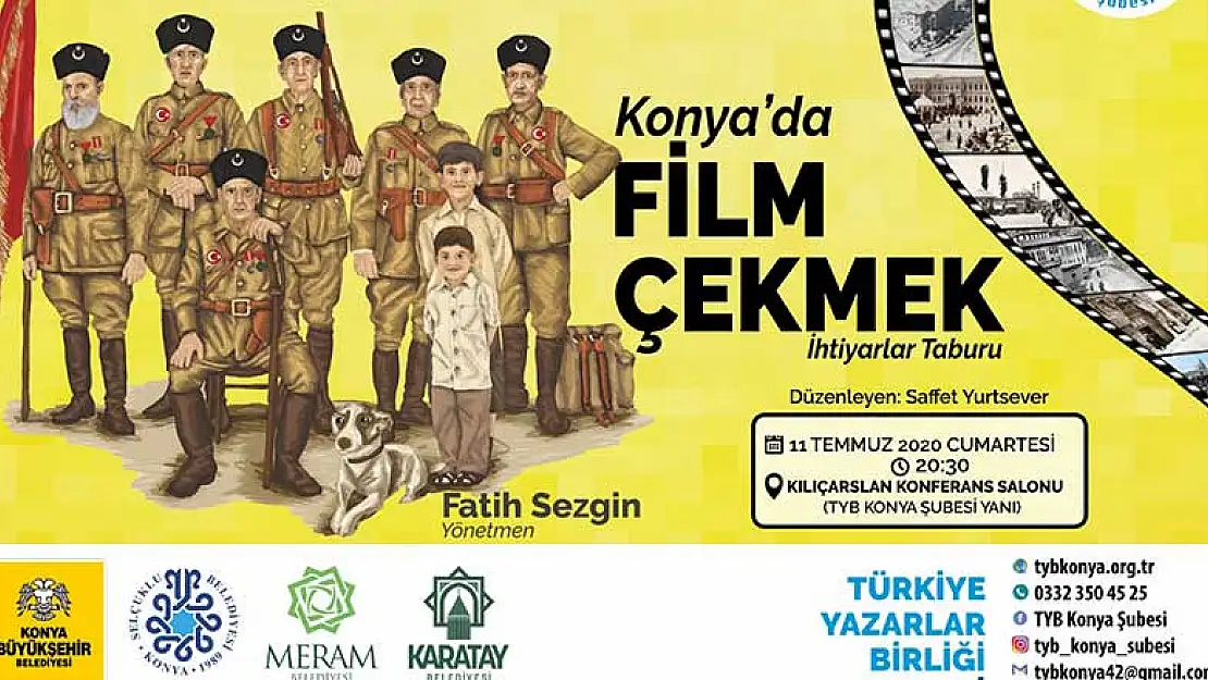 Konya'da Film Çekmek ve İhtiyarlar Taburu