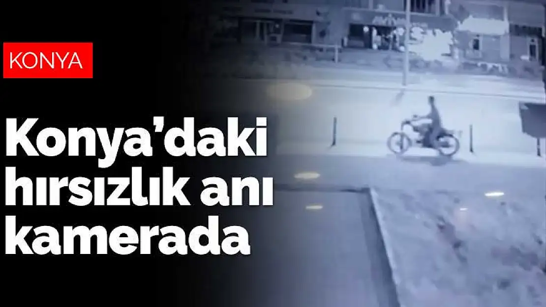 Konya'da binanın otoparkından hırsızlık anı kamerada