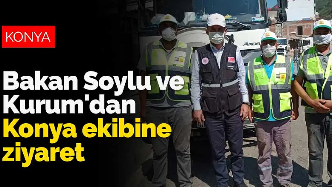 Bakan Soylu ve Kurum'dan Giresun'a yardıma giden Konya ekibine ziyaret