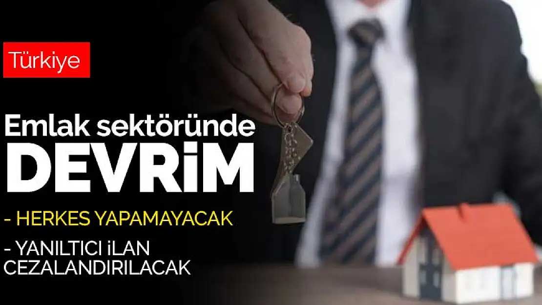 Emlak sektöründe devrim gibi kararlar! Artık herkes yapamayacak