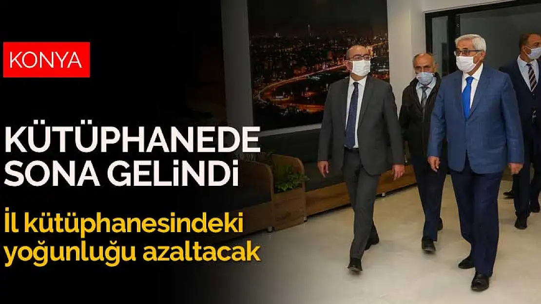 Konya İl Kütüphanesi'ndeki yoğunluğu azaltacak olan Meram İlçe Halk Kütüphanesi'nde sona gelindi