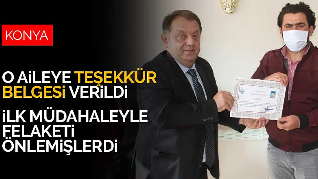 Konya'da orman yangınına müdahale ederek felaketi önleyen aileye teşekkür belgesi