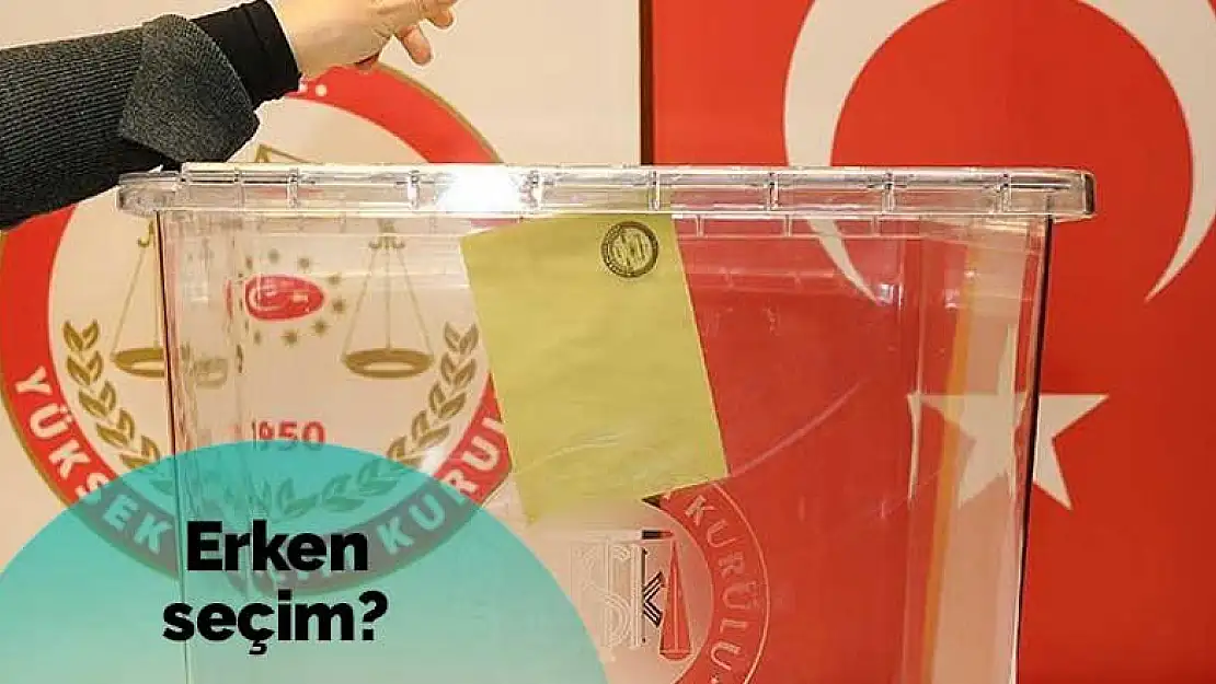 Haziran'da erken seçim mi var? En çok partinin ihtiyacı var?