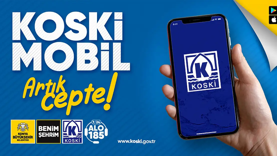 KOSKİ mobil uygulamasını güncelledi