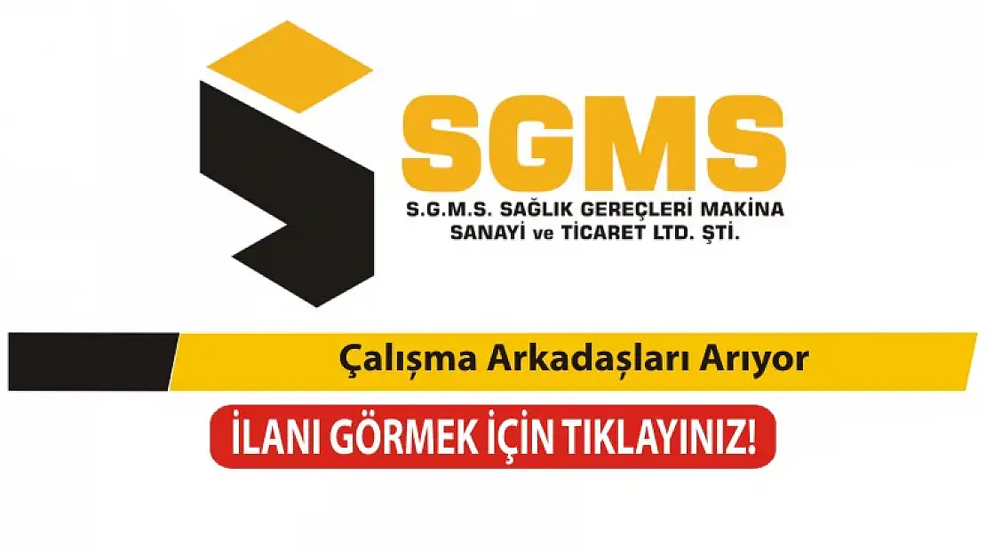 SGMS Sağlık Gereçleri personel arıyor