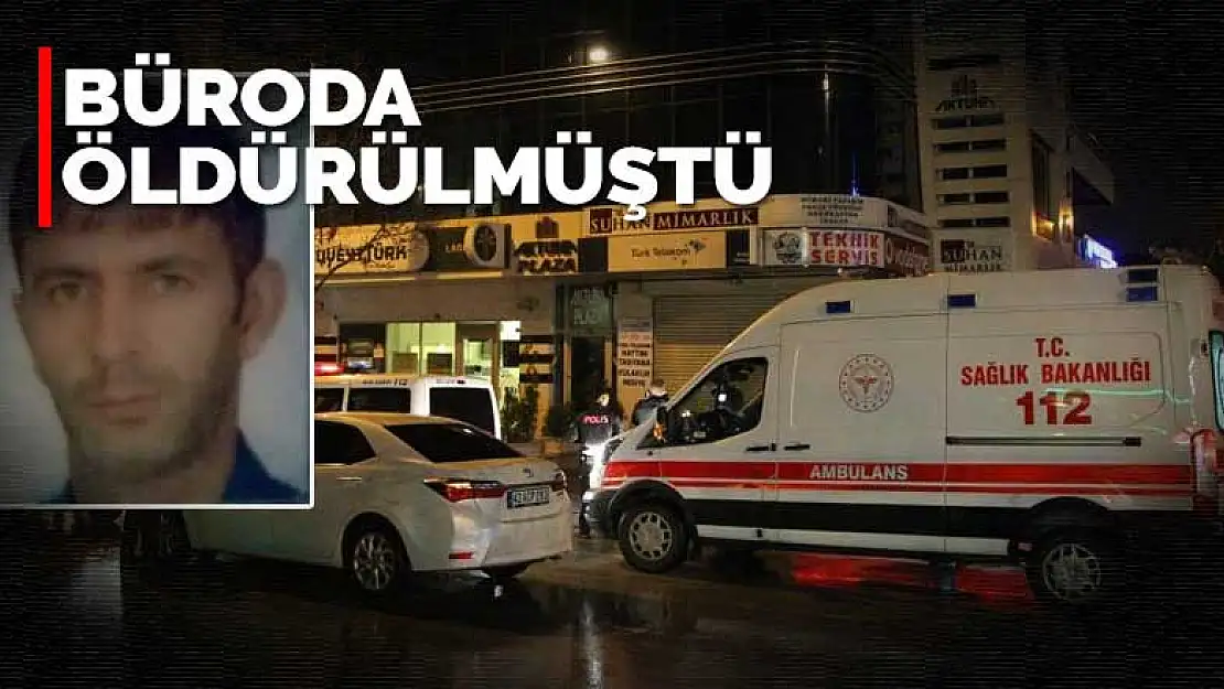 Konya'da dün gece iş hanında işlenen cinayetin katil zanlısı Manisa'da yakalandı