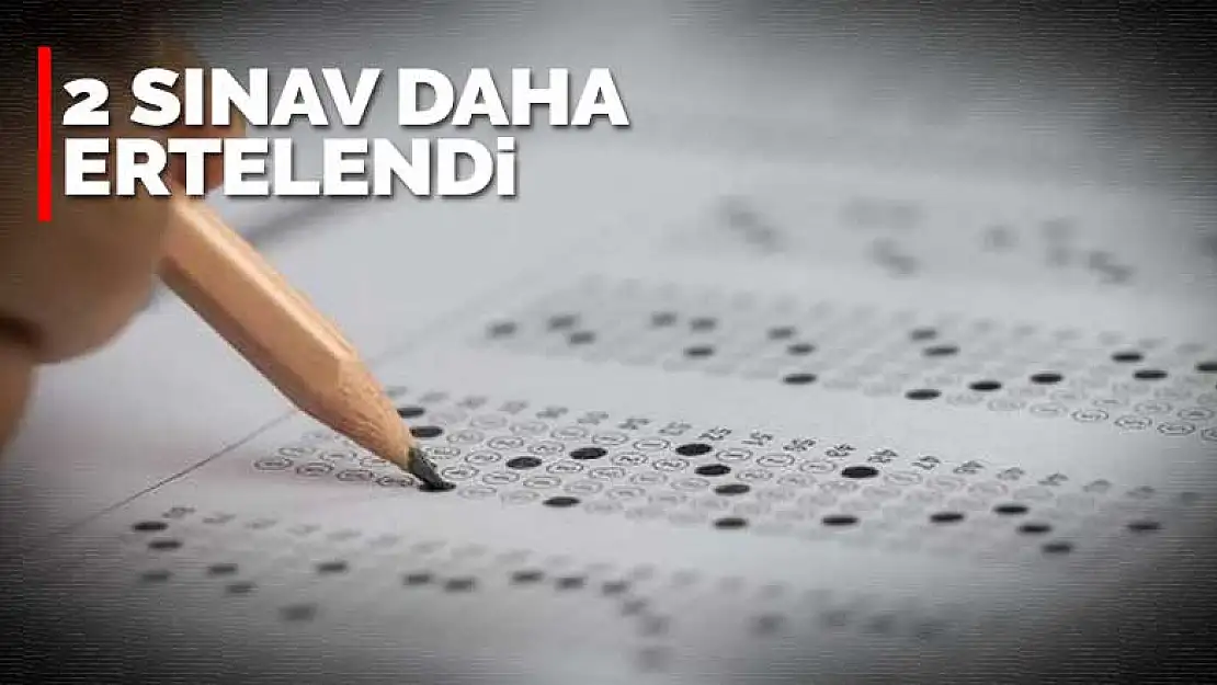 Milli Eğitim Bakanı Selçuk 2 sınavın daha ertelendiğini duyurdu