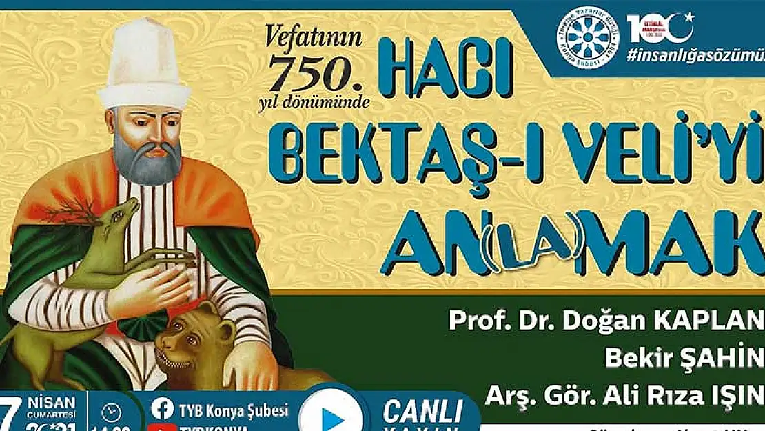 TYB Konya'da Hacı Bektaş Veli konuşuldu