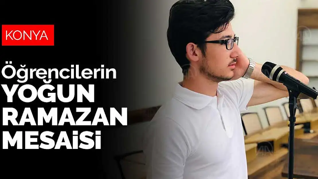 Konya'da imam hatip öğrencilerinin yoğun Ramazan mesaisi