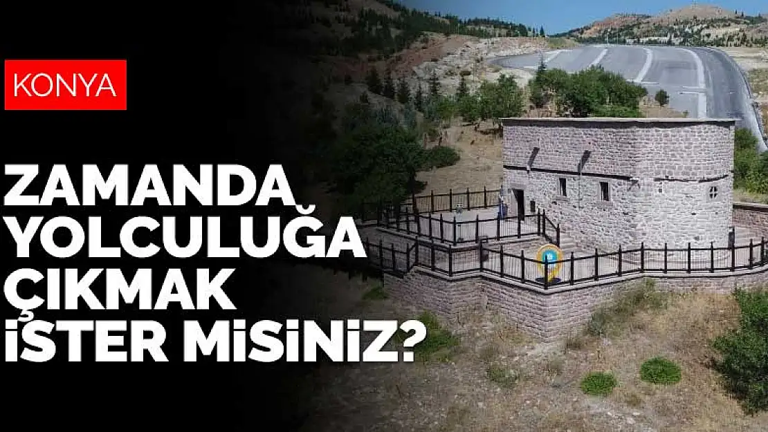 Sille Zaman Müzesi adeta zamanda yolculuğa çıkarıyor