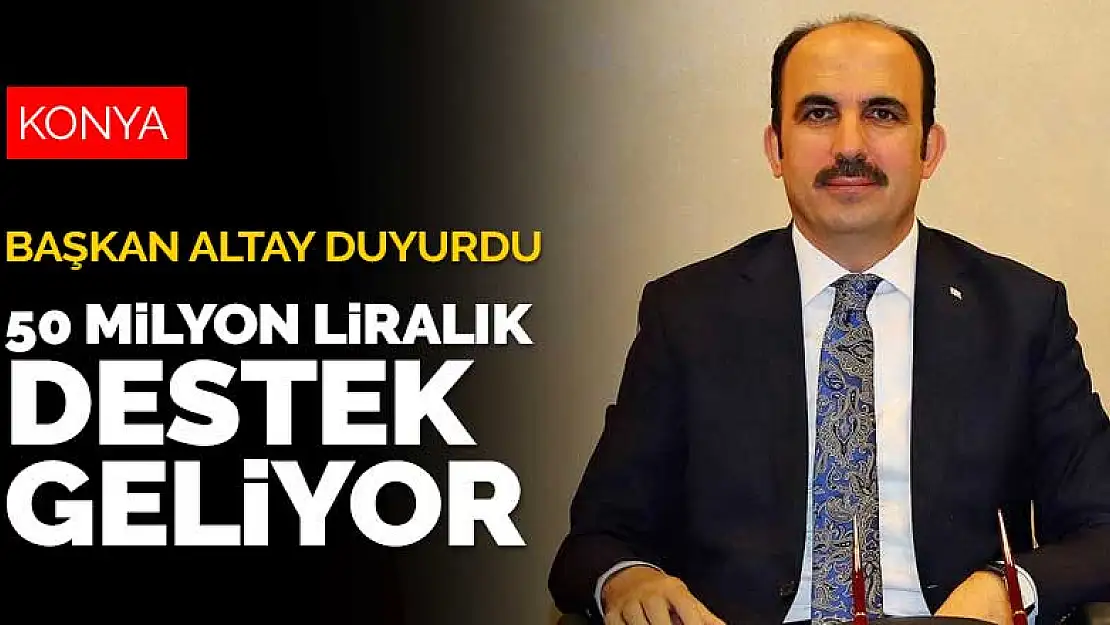 Konya Büyükşehir Belediyesi 50 milyon liralık 'İkinci Büyük Destek Paketi'ni hayata geçiriyor