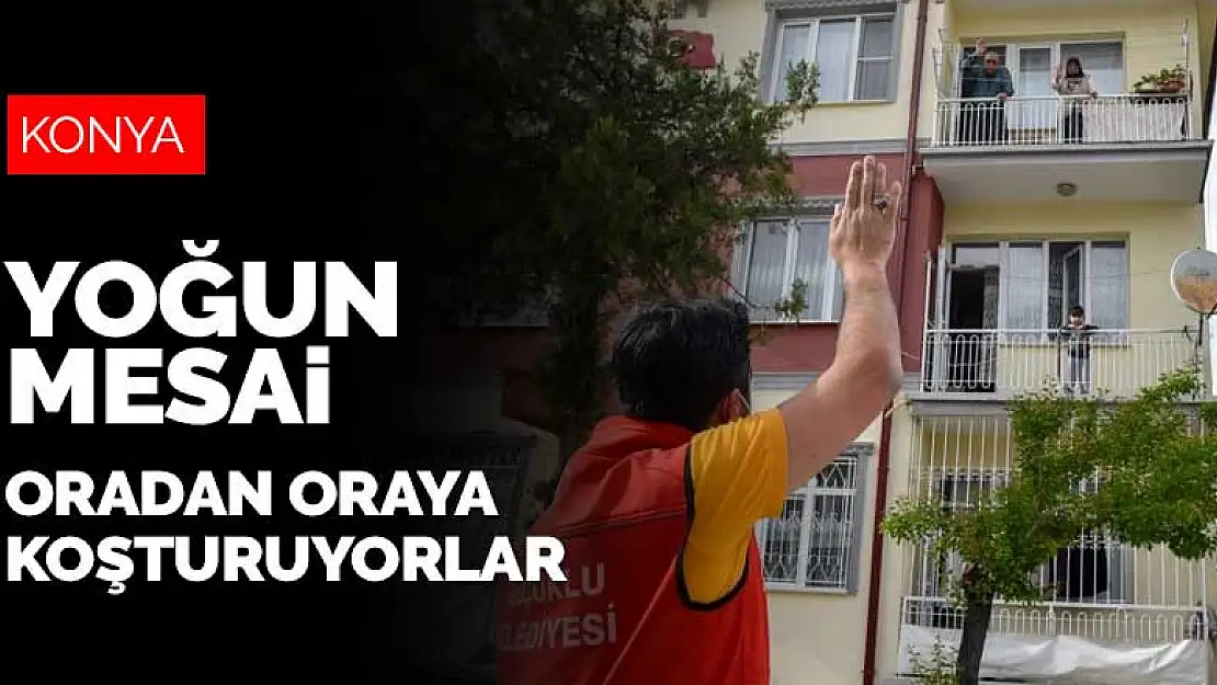 Selçuklu Vefa Sosyal Destek Ekipleri yoğun mesai yapıyor