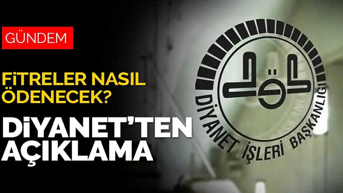 Tam kapanmada fitreler nasıl ödenecek? Diyanet'ten açıklama geldi