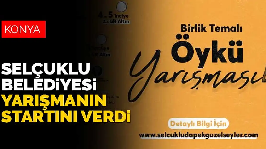 Selçuklu Belediyesi öykü yarışmasının startını verdi