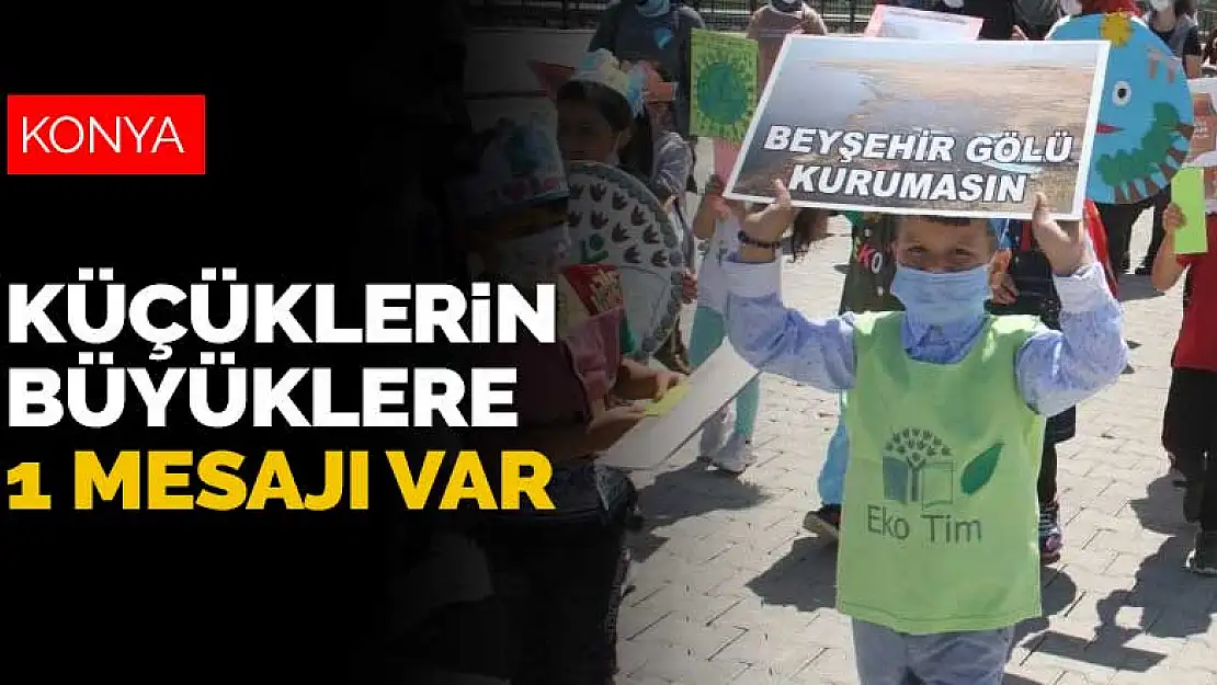 Anaokulu öğrencilerinden büyüklere 'Beyşehir Gölü'ne sahip çık' mesajı