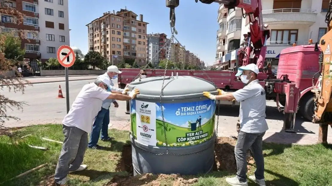 Karatay'daki çöp konteynerleri yeraltına alınıyor