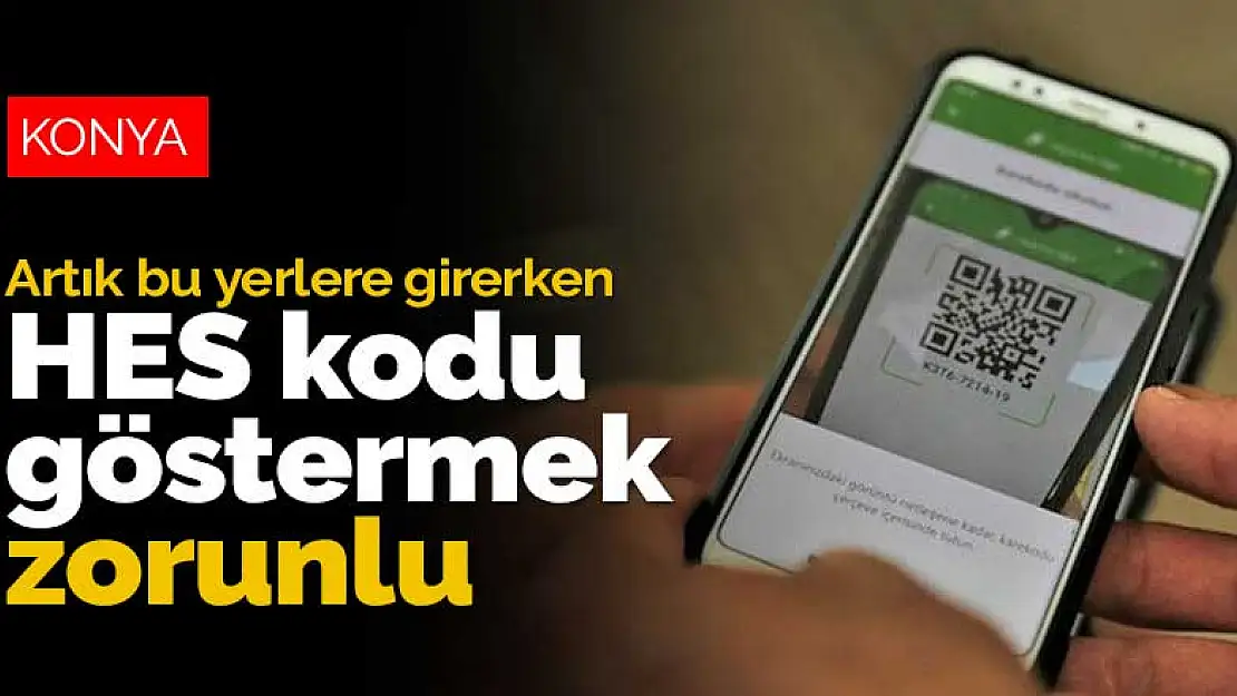 Türkiye'de HES koduyla girilen yerlerin listesi güncellendi! HES kodu olmadan traş bile olamazsınız