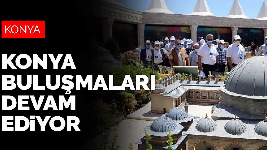 31 ilçedeki mahalle muhtarlarıyla 'Konya Buluşmaları' devam ediyor