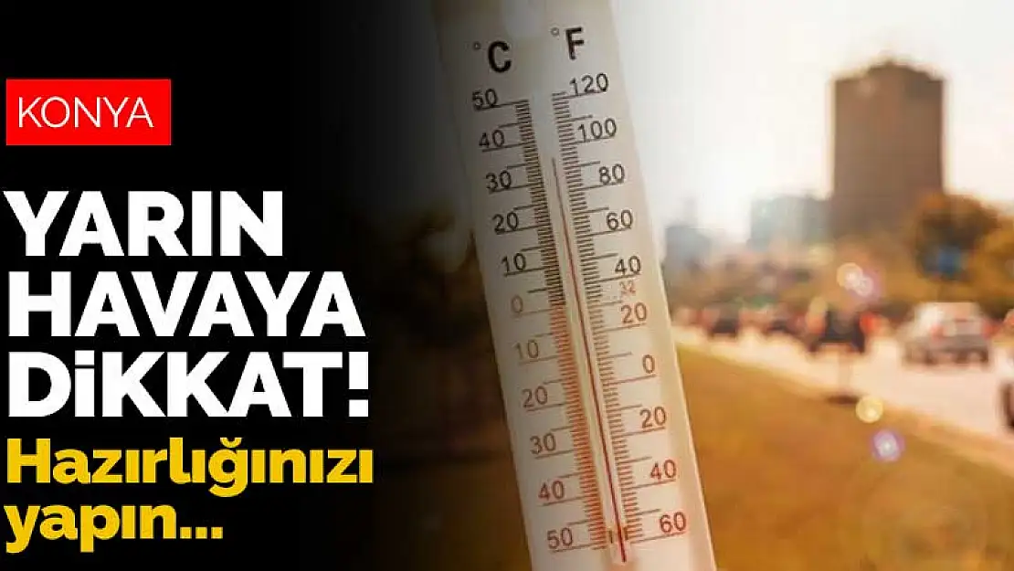 Konya'da hava neden kapandı? Ufukta yağmur mu var?