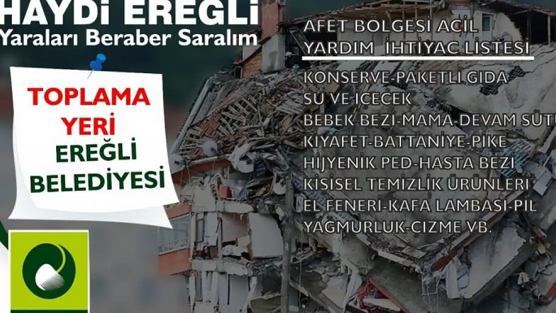 Ereğli Belediyesi sel bölgesine yardım kampanyası başlattı