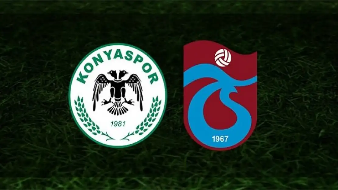 Konyaspor - Trabzonspor maçında  İlk 11'ler belli oldu