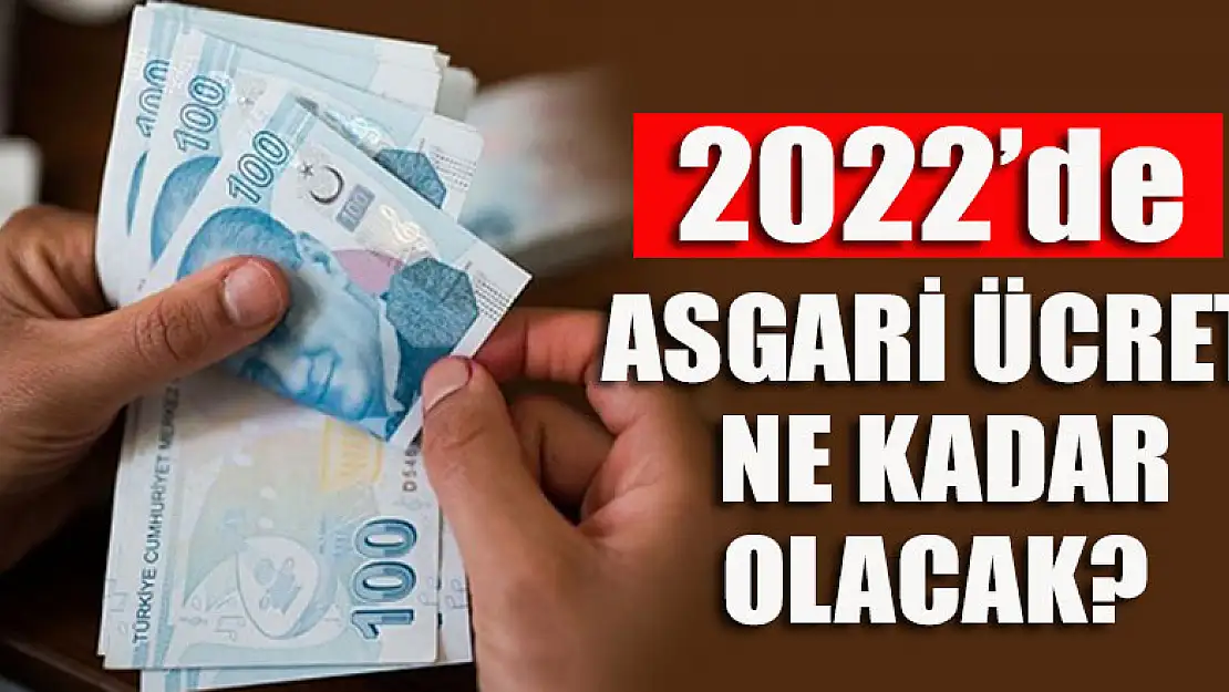 2022 asgari ücret ne kadar olacak? Bakan'dan ilk açıklama