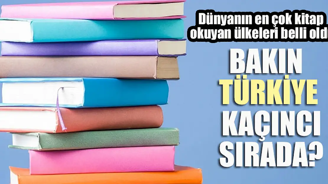 Dünyanın en çok kitap okuyan ülkeleri belli oldu