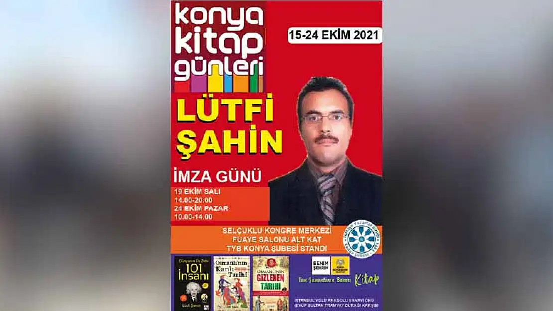 Şahin Konya Kitap Günlerine İştirak Edecek