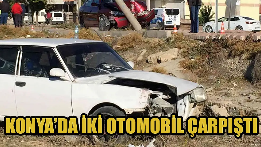 Konya'da iki otomobil çarpıştı: 1 yaralı