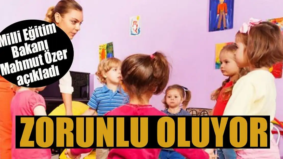 Milli Eğitim Bakanı Mahmut Özer açıkladı: Zorunlu oluyor...