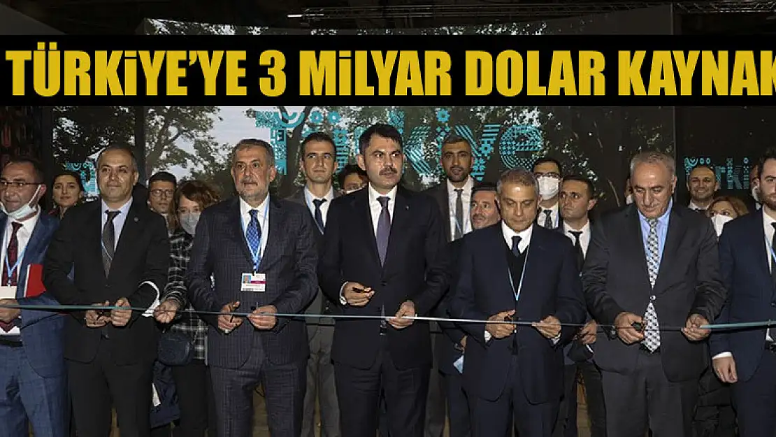 Türkiye'ye 3 milyar dolar kaynak