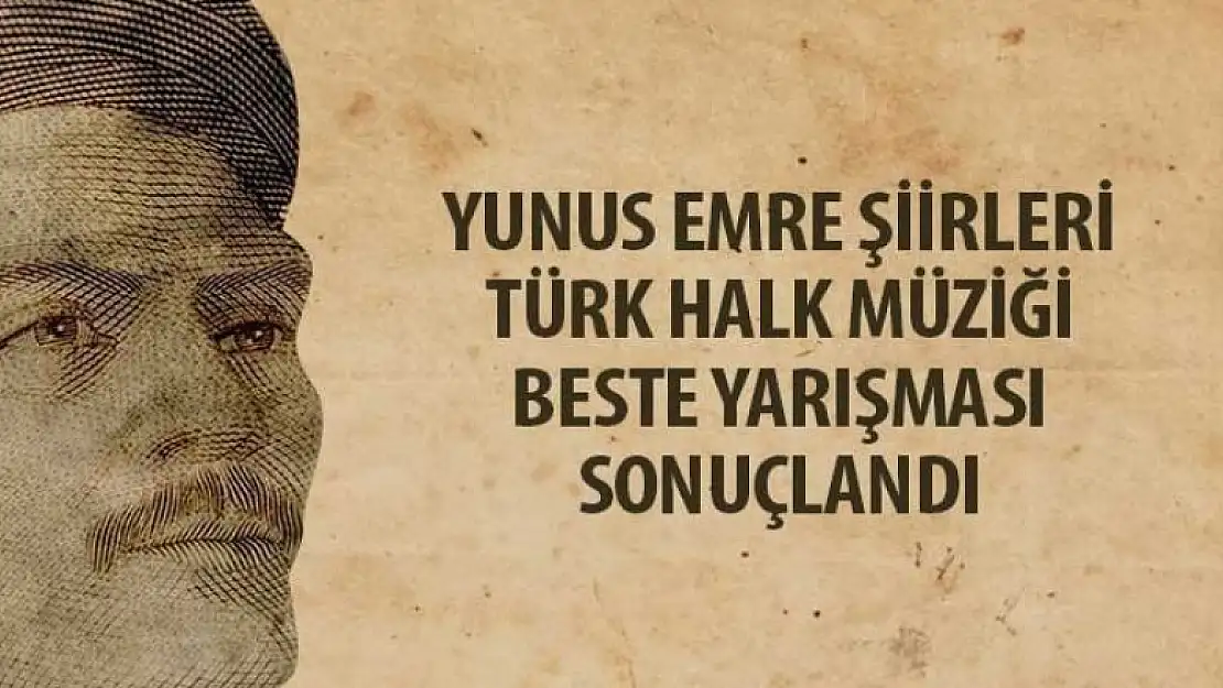 Konya'da Yunus Emre Şiirleri Türk Halk Müziği Beste Yarışması sonuçlandı