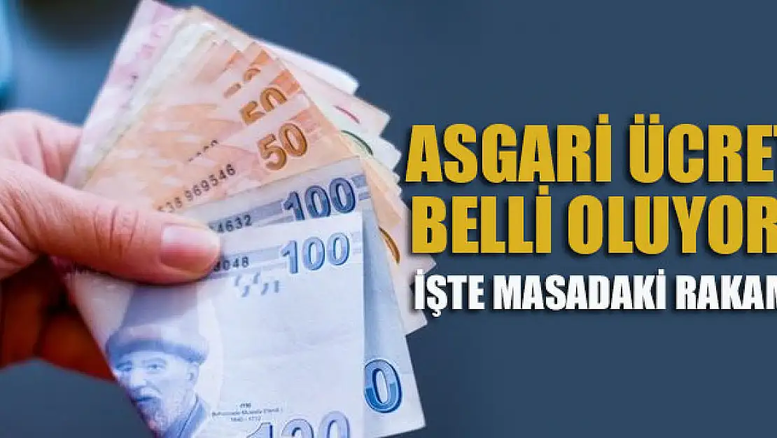 Asgari ücret belli oluyor! İşte masadaki rakam