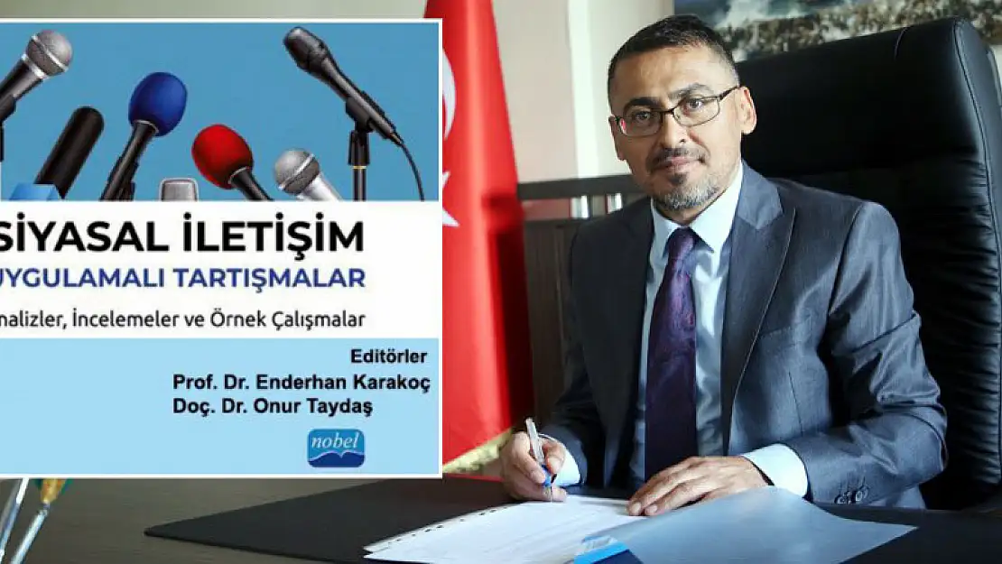 Siyasal iletişim alanı iki yeni eserle buluştu