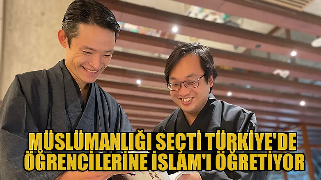 Müslümanlığı seçen Japon akademisyen, Türkiye'de öğrencilerine İslam'ı öğretiyor