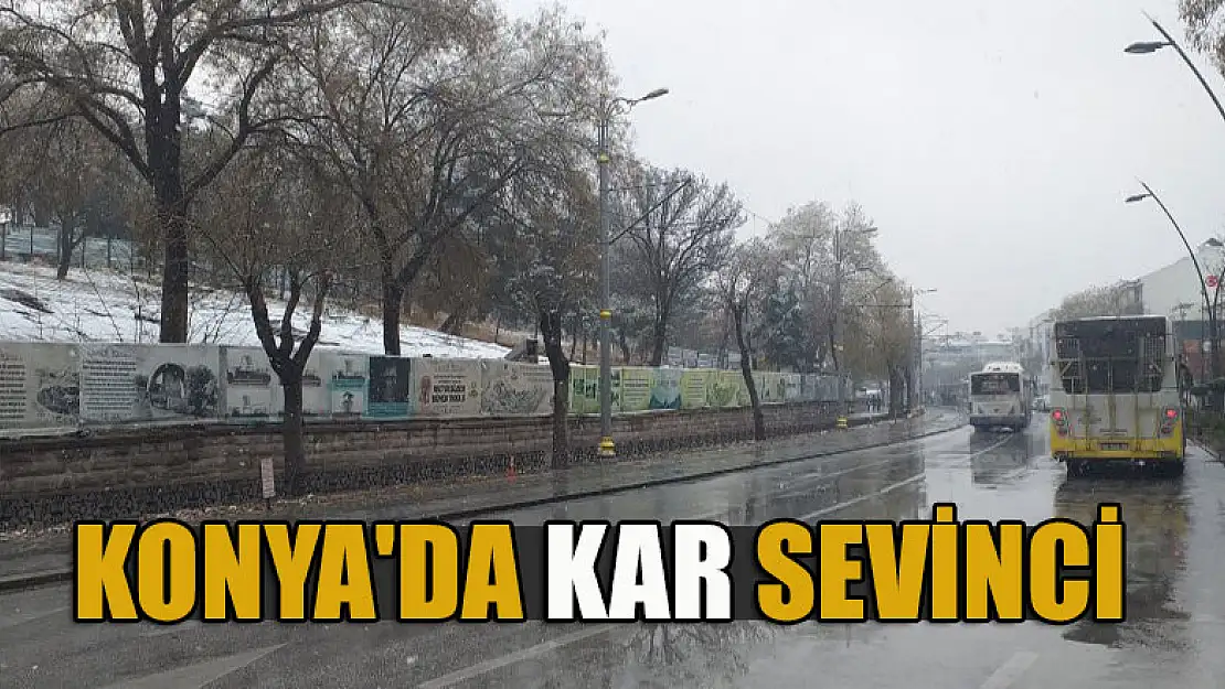 Konya'da kar sevinci