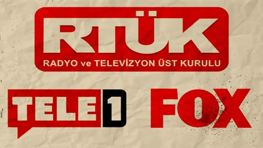 Tele 1 ve Fox'un cezası kesildi!