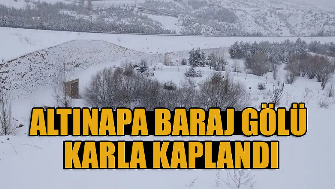 Buz tutan Altınapa Baraj Gölü karla kaplandı