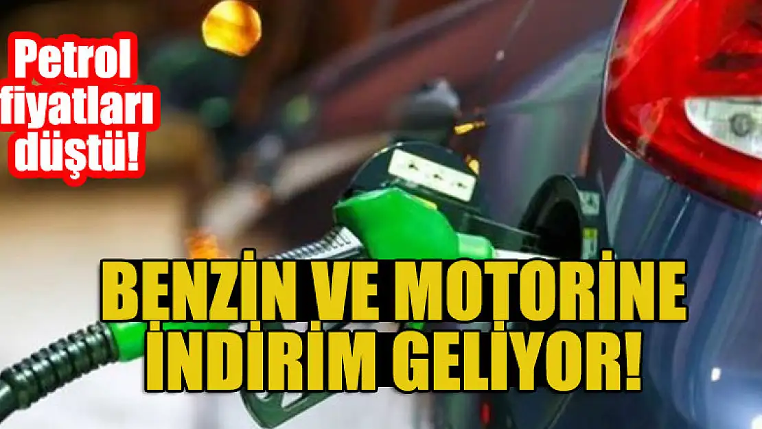 Petrol fiyatları düştü! Benzin ve motorine indirim geliyor