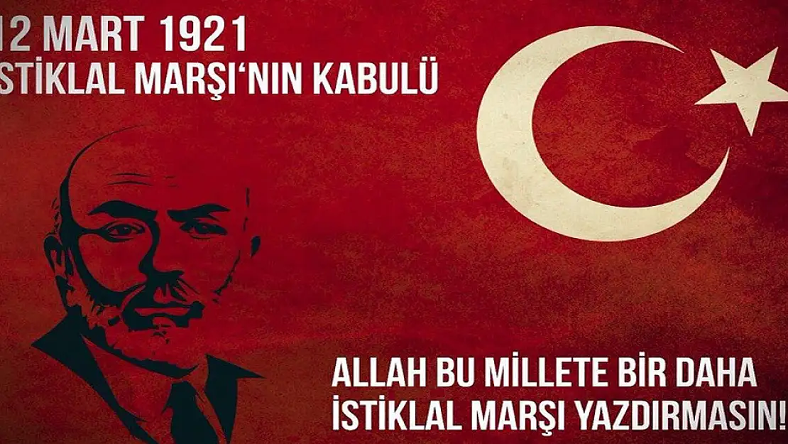 Milli Şair Mehmet Akif Ersoy, İstiklal Marşı'nın kabulünün 101. yılında anılıyor