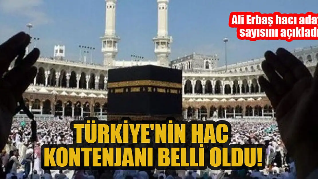 Türkiye'nin Hac kontenjanı belli oldu! Ali Erbaş hacı adayı sayısını açıkladı